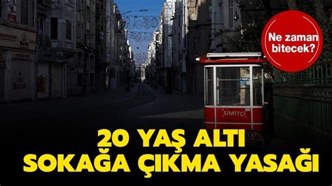 istanbul 20 yaş altı sokağa çıkma yasağı